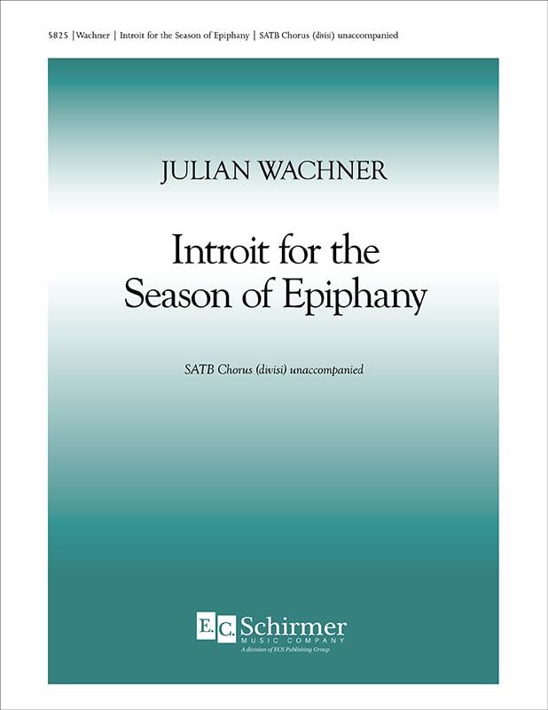 Introit for the Season of Epiphany